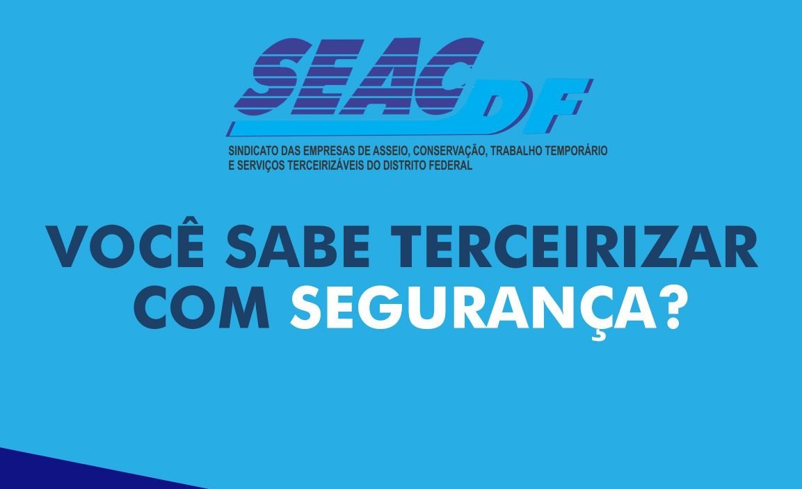 No momento, você está visualizando “Cartilha da Terceirização Segura” e “Saiba como terceirizar com segurança”